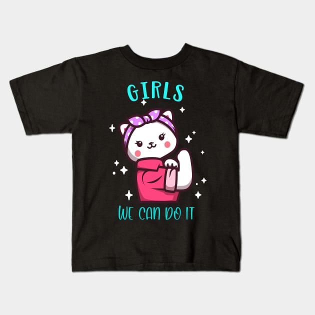 Cute Cat Girlie Girls We Can Do it Power Kids T-Shirt by Foxxy Merch